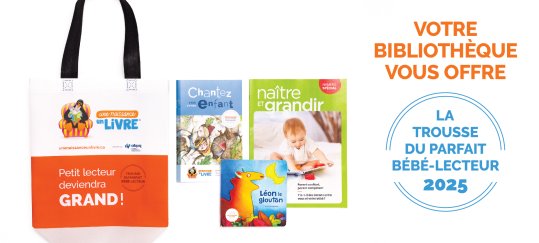 La trousse du parfait bébé-lecteur 2025